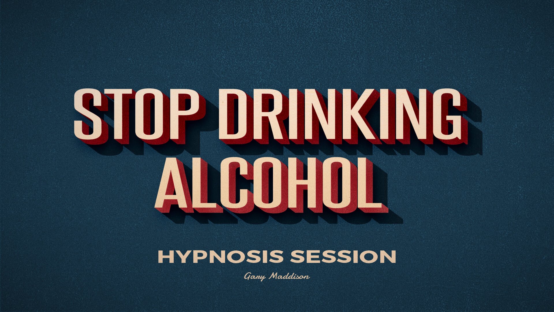 alcohol hypnosis