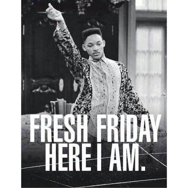 Fresh friday here i am