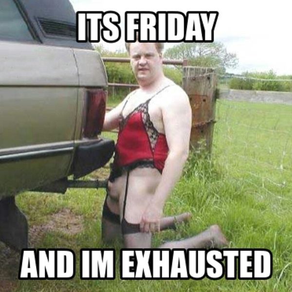 Its friday and im exhausted