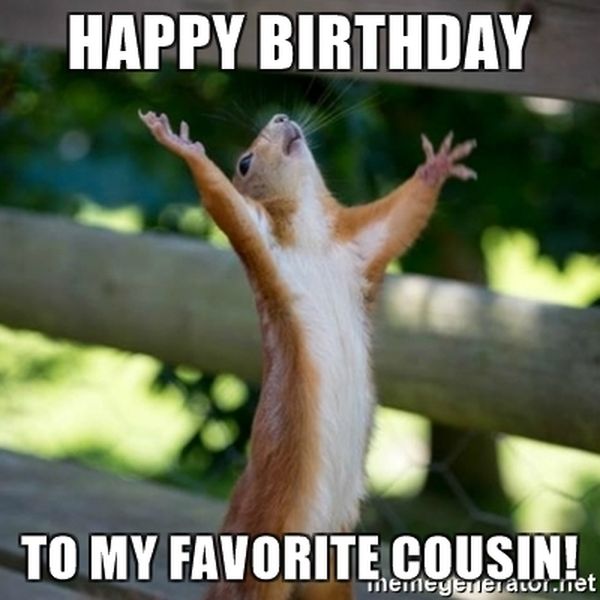 Awesome Great Birthday Meme for Cousin