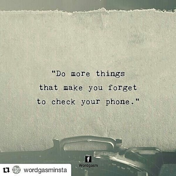 Do More Things That Make You Forget to Check Your Phone