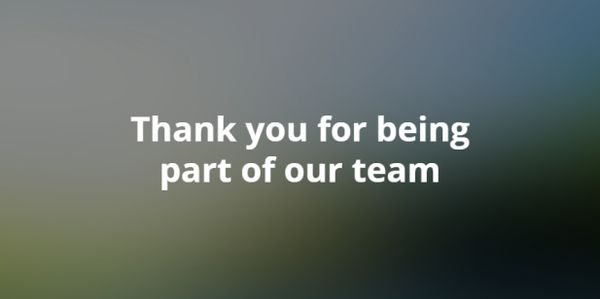 Super Friendly Images of Thank You Saying Devoted to Your Team 