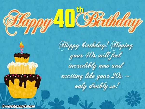 Birthday Wishes For 40 Year Old Woman