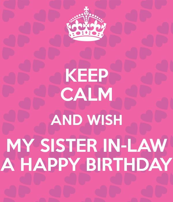 Happy Birthday Sister in Law, Bday Wishes and Messages for Sis in Law