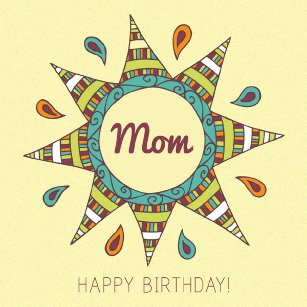 Happy Birthday Mom Quotes 5