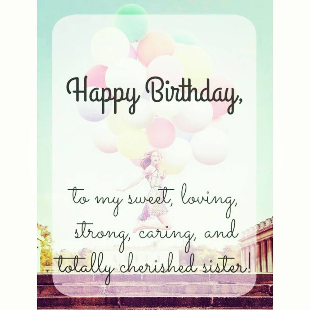 Cute Birthday Quotes for Sister 6