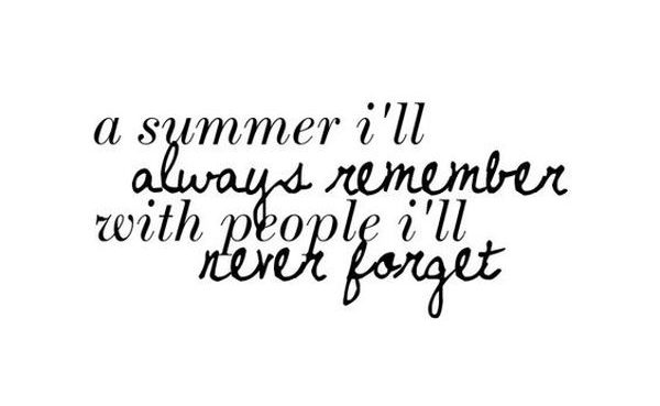 Awesome Quotes about Summer and Friends