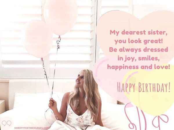Cute birthday quotes for the dearest sister