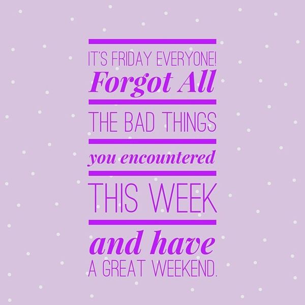 Happy Friday Quotes: 73 Positive & Funny Messages about Friday