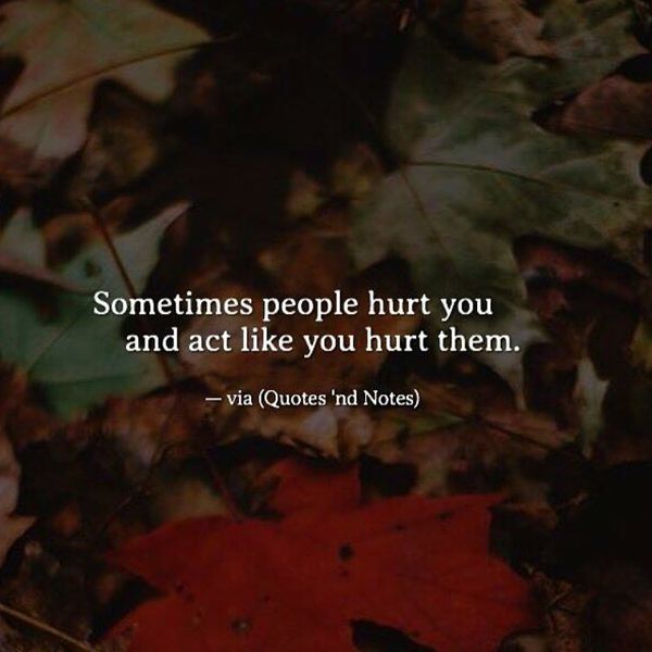 Exciting When Someone Hurts You Quotes