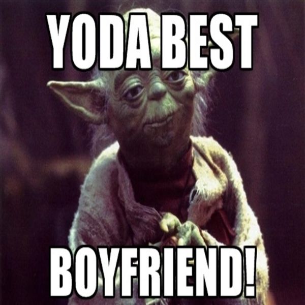 Yoda Best Boyfriend