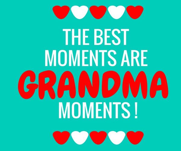 Incredibly Cute Grandma and Granddaughter Quotes