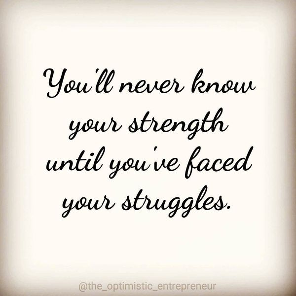 Strong Quotes About Life for Being Stronger 1