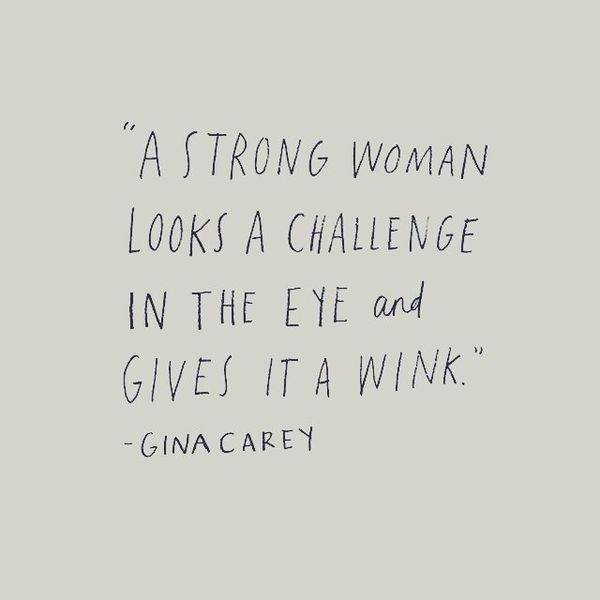 Strong Women Good Quotes
