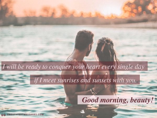 The most romantic good morning text idea